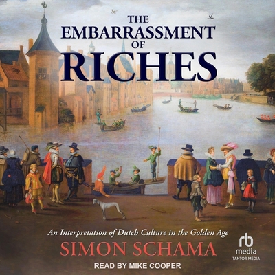 The Embarrassment of Riches: An Interpretation ...            Book Cover