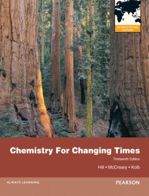 Chemistry for Changing Times 0321815092 Book Cover