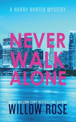 Never Walk Alone [Large Print] 1954139152 Book Cover
