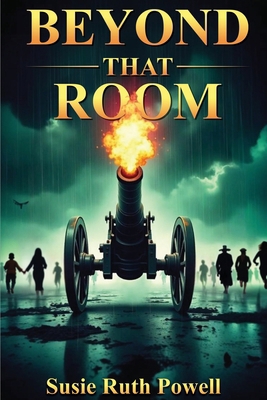 Beyond That Room 1956879463 Book Cover