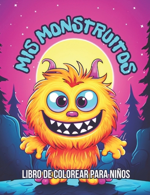 MIS Monstruitos [Spanish] B0CJXDKMPK Book Cover