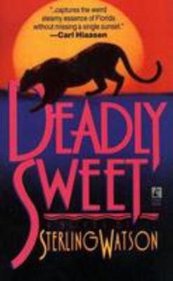 Deadly Sweet: Deadly Sweet 0671871366 Book Cover