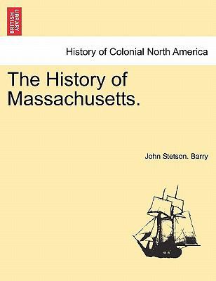 The History of Massachusetts. 1241557551 Book Cover