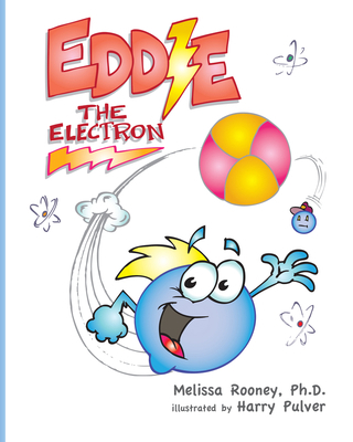 Eddie the Electron 0692467432 Book Cover