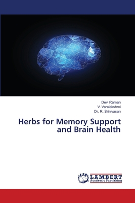 Herbs for Memory Support and Brain Health 6207487214 Book Cover