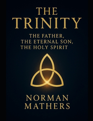 The Trinity B0G2S44JJJ Book Cover