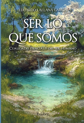 Ser lo que somos [Spanish] B0GKPMJTJ6 Book Cover