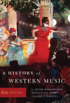 A History of Western Music [With Access Code] 0393931250 Book Cover