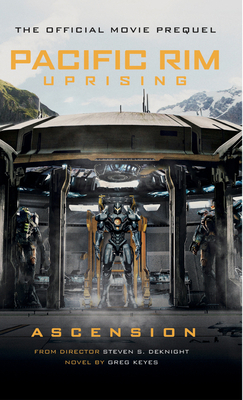 Pacific Rim Uprising: Ascension 1785657666 Book Cover