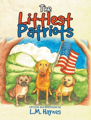 The Littlest Patriots 1087880742 Book Cover