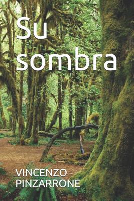 Su sombra [Spanish] 107241032X Book Cover