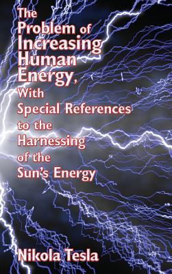 The Problem of Increasing Human Energy, with Sp... 1515438279 Book Cover