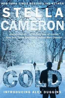 Cold, Introducing Alex Duggins 1621810895 Book Cover
