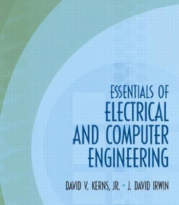 Essentials of Electrical and Computer Engineering 0139239707 Book Cover
