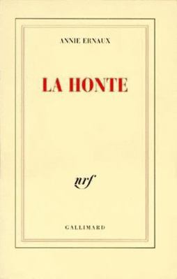 La honte [French] 2070747875 Book Cover