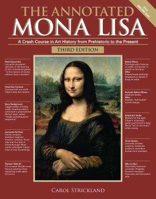 The Annotated Mona Lisa, Third Edition: A Crash... 1449482139 Book Cover