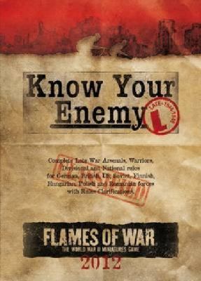 Know Your Enemy: Late War Edition 2012 0987660934 Book Cover