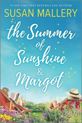 The Summer of Sunshine and Margot 1335080473 Book Cover