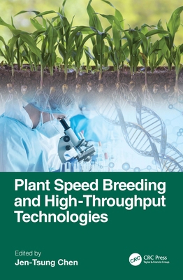 Plant Speed Breeding and High-throughput Techno... 1032553278 Book Cover