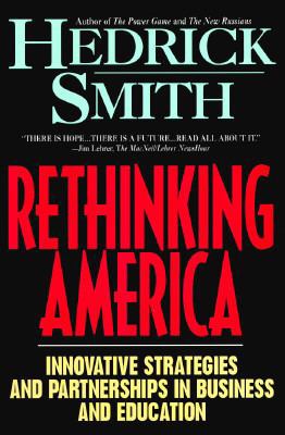 Rethinking America: Innovative Strategies and P... 0380728214 Book Cover