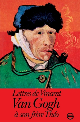 Lettres a Son Frere Theo [French] 2246002222 Book Cover