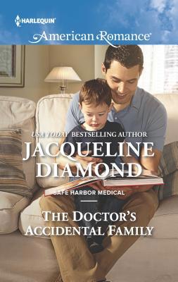 The Doctor's Accidental Family 0373755848 Book Cover