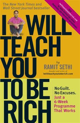 I Will Teach You to Be Rich: No Guilt, No Excus... 0340998059 Book Cover