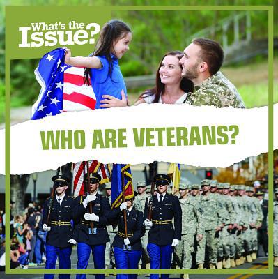 Who Are Veterans? 1534529985 Book Cover