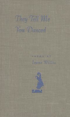 They Tell Me You Danced 0813013585 Book Cover
