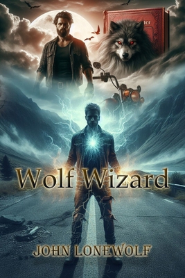 Wolf Wizard B0D28YQ1LP Book Cover