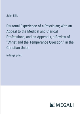 Personal Experience of a Physician; With an App... 3387053800 Book Cover