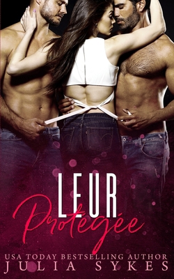 Leur protégée [French] B09CGLQHWB Book Cover
