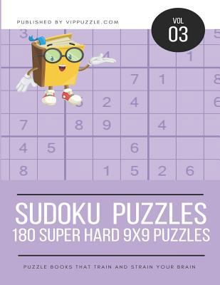 Sudoku Puzzles - 180 Super Hard 9x9 Puzzles 1731584709 Book Cover
