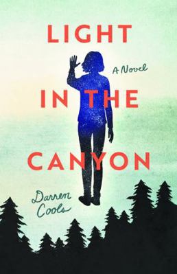 Light in the Canyon 1639822283 Book Cover
