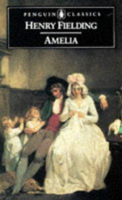 Amelia (Penguin Classics) 0140432299 Book Cover