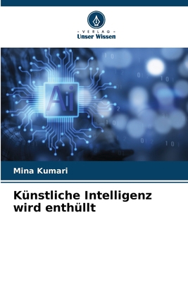 Künstliche Intelligenz wird enthüllt [German] 6208136725 Book Cover