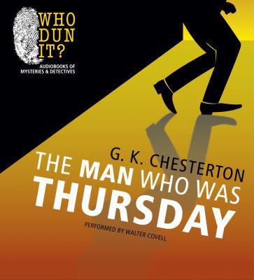 The Man Who Was Thursday 146925980X Book Cover