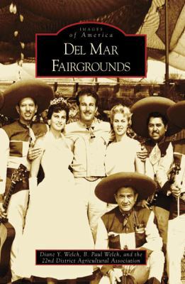 del Mar Fairgrounds 0738558222 Book Cover