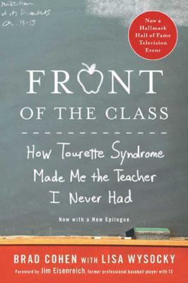 Front of the Class: How Tourette Syndrome Made ... 0312571399 Book Cover