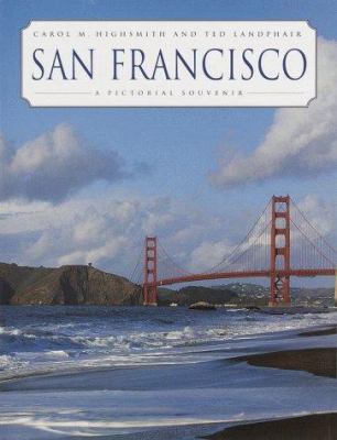 San Francisco: A Pictorial Souvenir 0517204894 Book Cover