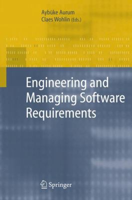 Engineering and Managing Software Requirements 3642064078 Book Cover
