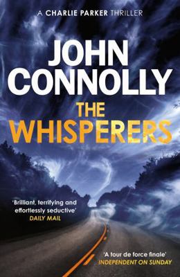 The Whisperers. John Connolly 1444711180 Book Cover