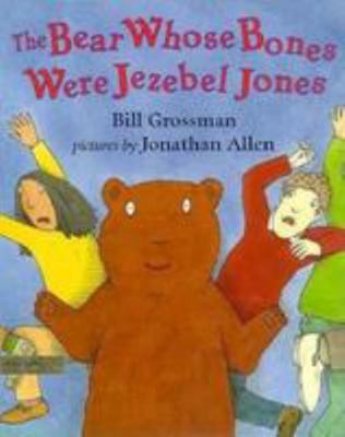 Bear Whose Bones Were Jezebel Jones 0803717431 Book Cover