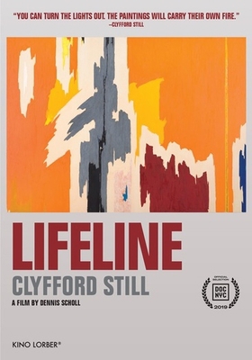 Lifeline: Clyfford Still B083MYGYR4 Book Cover