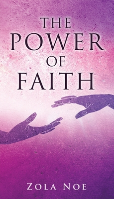 The Power of Faith 1662814194 Book Cover