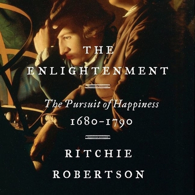 The Enlightenment Lib/E: The Pursuit of Happine... 1094118958 Book Cover