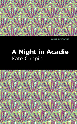 A Night in Acadie 151327161X Book Cover