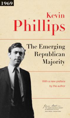 The Emerging Republican Majority: Updated Edition 0691163243 Book Cover