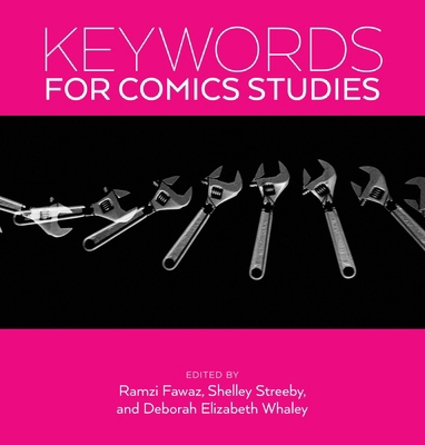 Keywords for Comics Studies 147981668X Book Cover