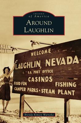 Around Laughlin 1540236331 Book Cover